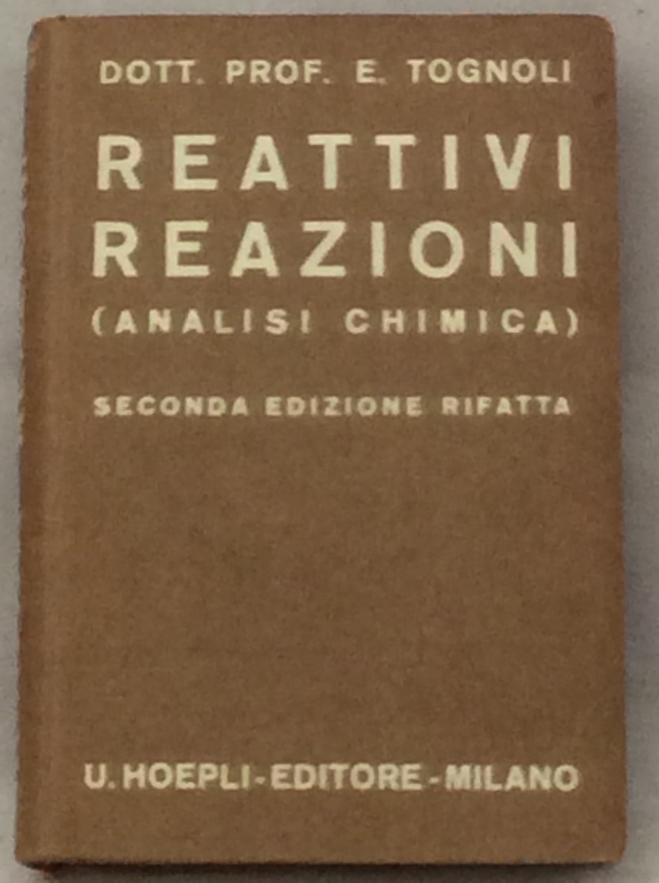 REATTIVI E REAZIONI REATTIVI GENERALI E SPECIALI PER L'ANALISI CHIMICA, …