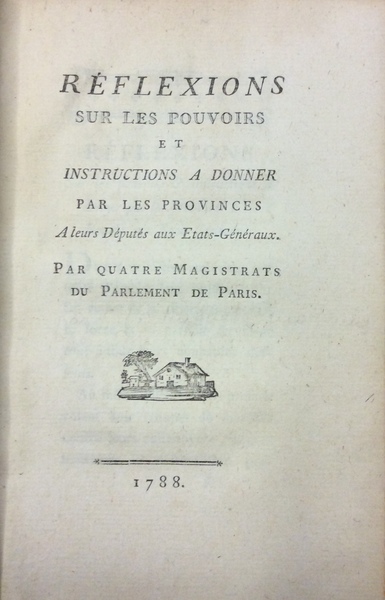 REFLEXIONS SUR LES POUVOIRS ET INSTRUCTIONS A DONNER PAR LES …