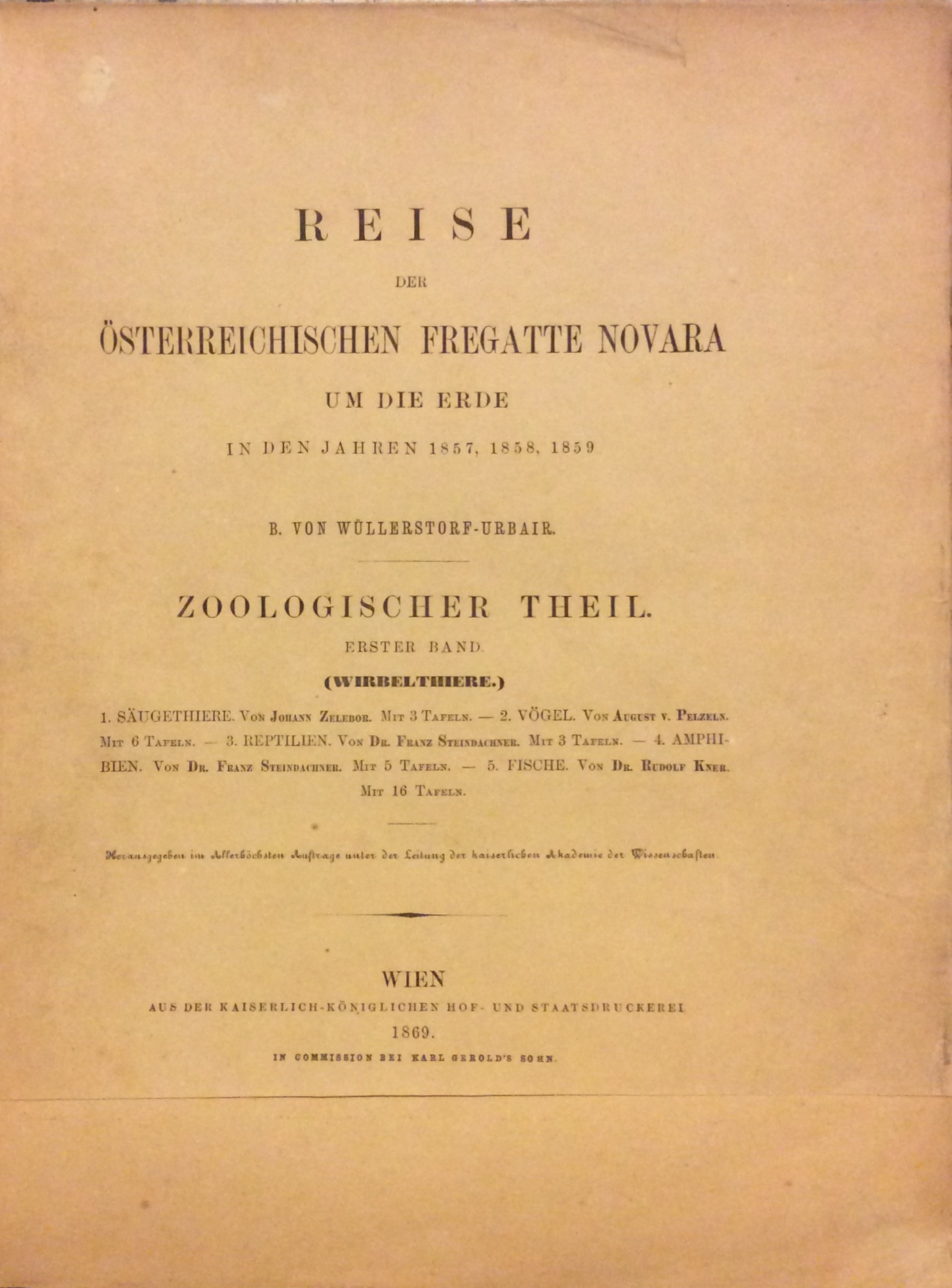 REISE DER OSTERREICHISCHEN FREGATTE NOVARA UM DIE ERDE IN DEN …