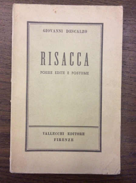 RISACCA. - Poesie edite e postume. 1928-1951.