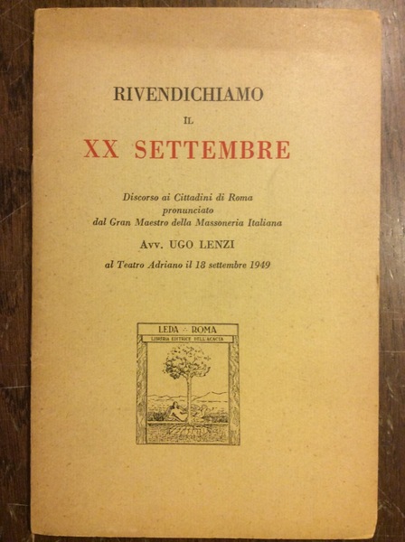 RIVENDICHIAMO IL XX SETTEMBRE. - Discorso ai Cittadini di Roma …