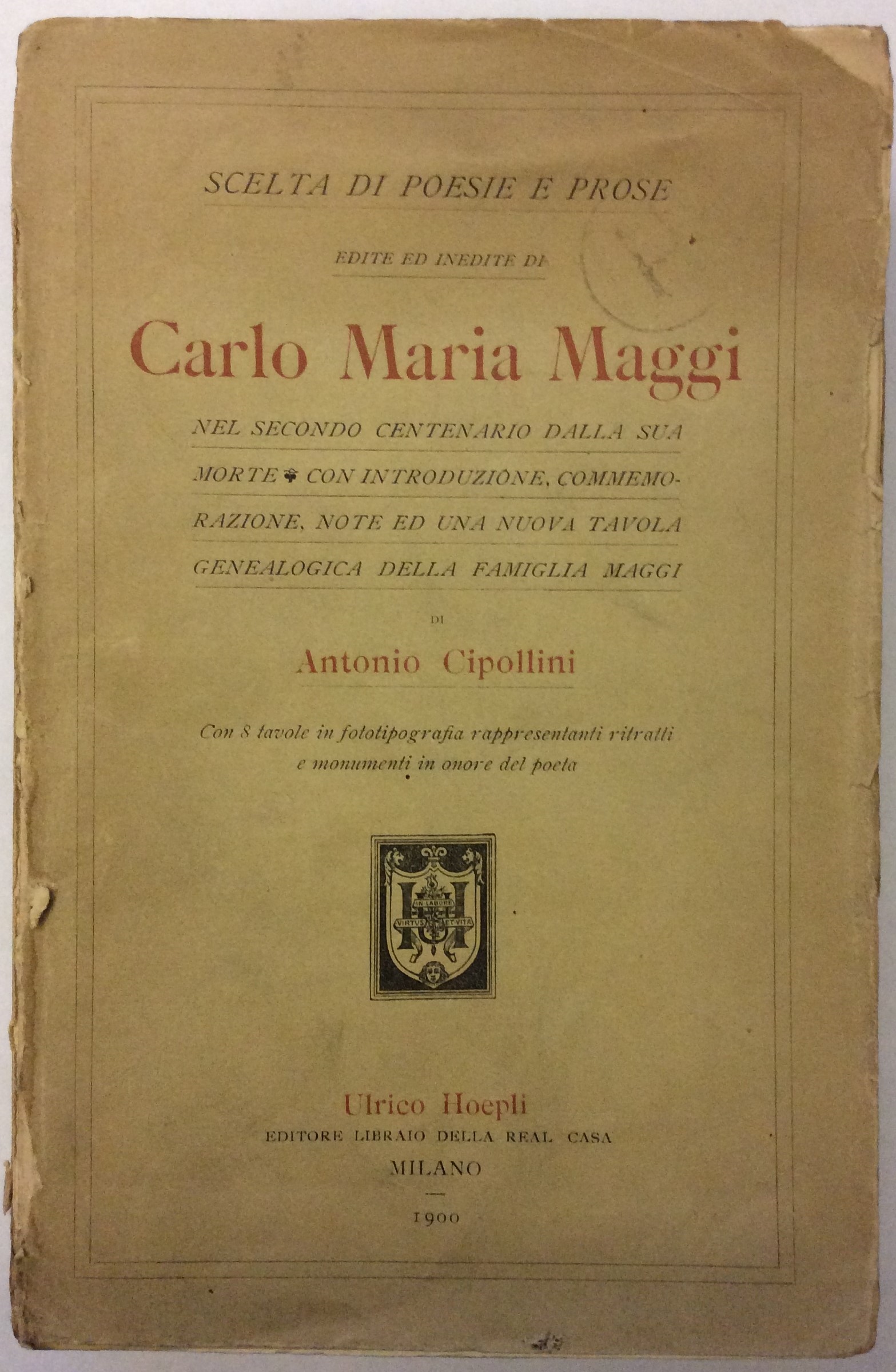 SCELTA DI POESIE E PROSE EDITE ED INEDITE DI CARLO …