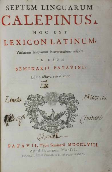 SEPTEM LINGUARUM CALEPINUS HOC EST LEXICON LATINUM. - Variarum linguarum …