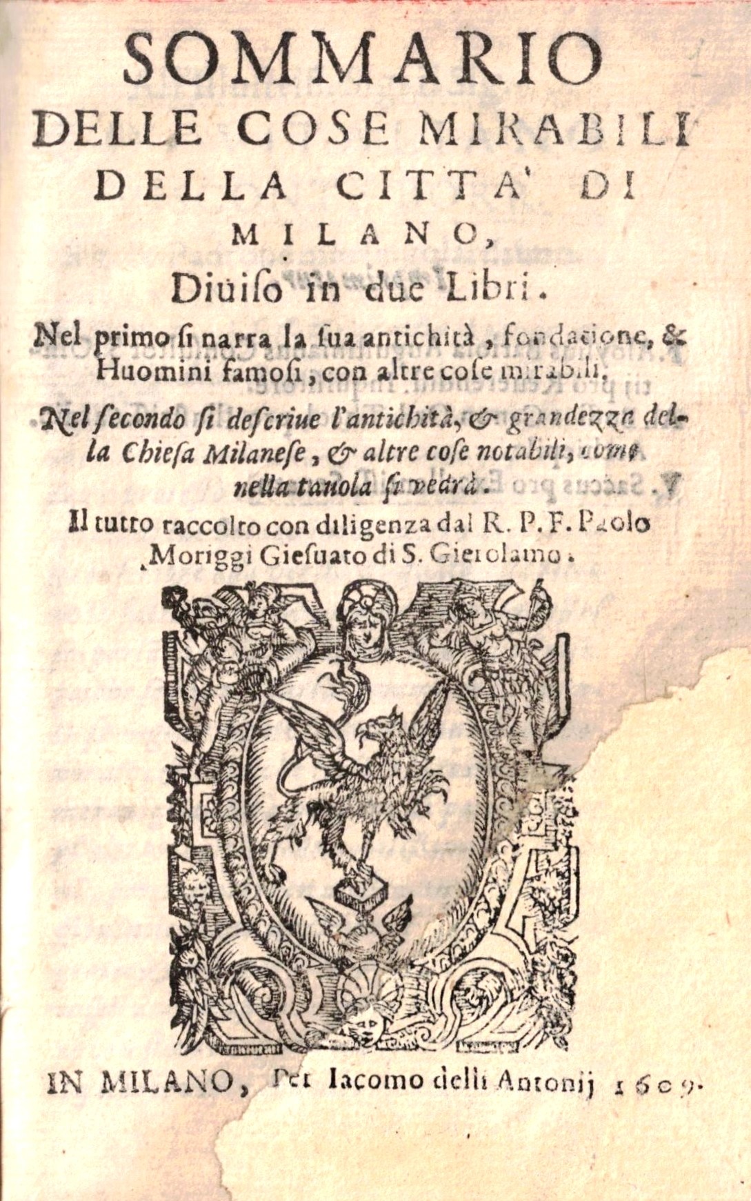 SOMMARIO DELLE COSE MIRABILI DELLA CITTA' DI MILANO. - Diviso …