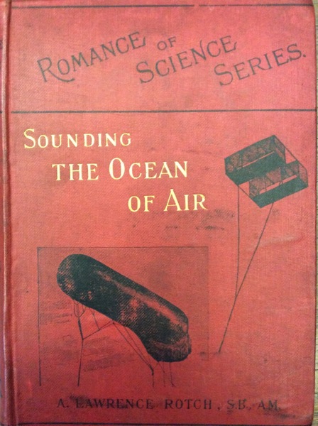 SOUNDING THE OCEAN OF AIR. - Being six lectures delivered …