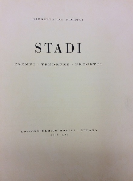 STADI. - Esempi - Tendenze - Progetti.