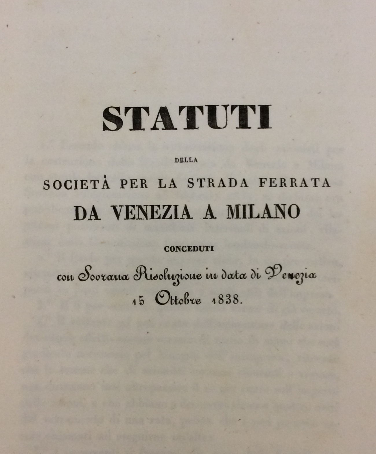 STATUTI DELLA SOCIETA' PER LA STRADA FERRATA DA VENEZIA A …