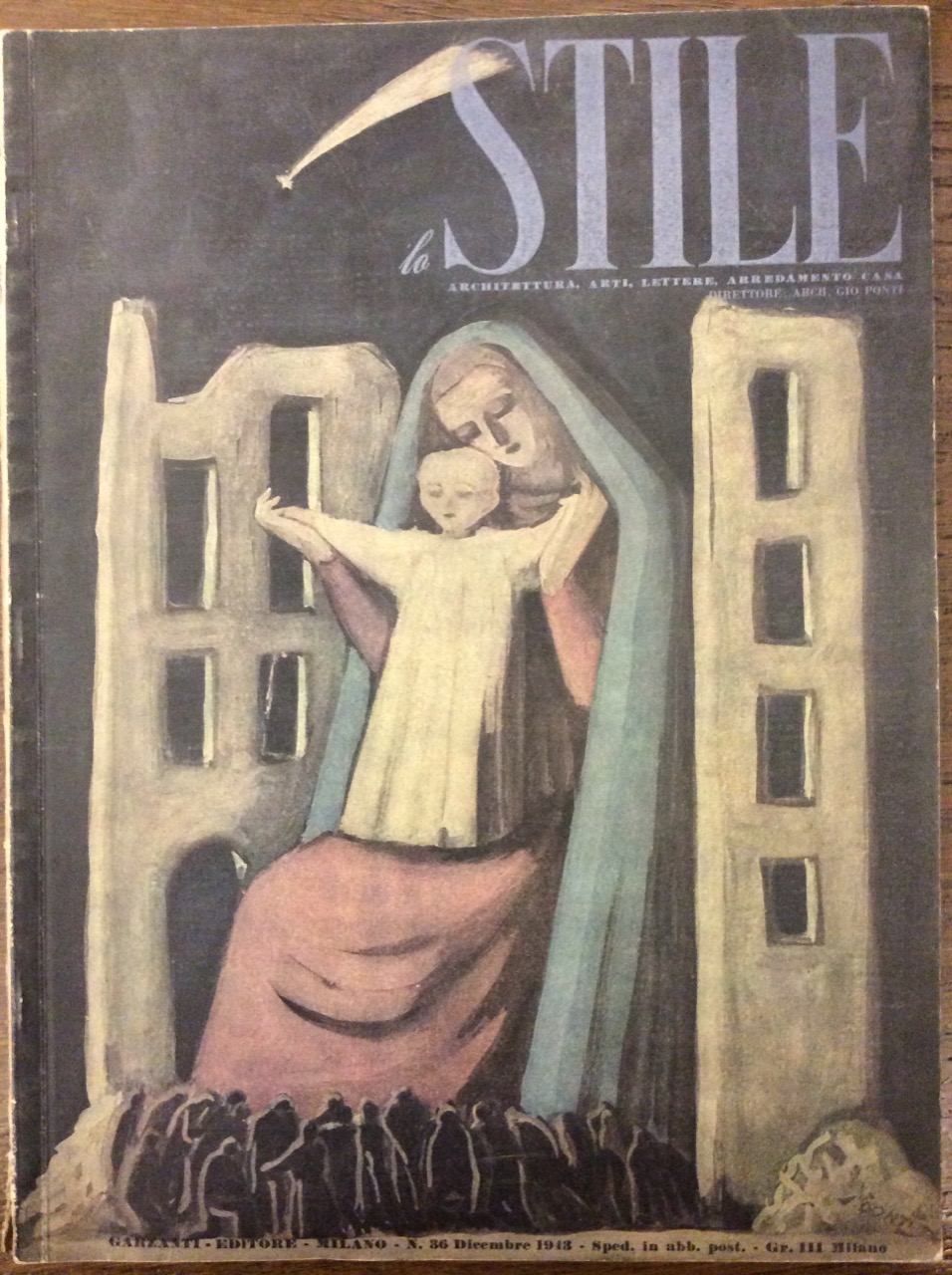 STILE. N. 36 - DICEMBRE 1943. - Architettura, arti, lettere, …