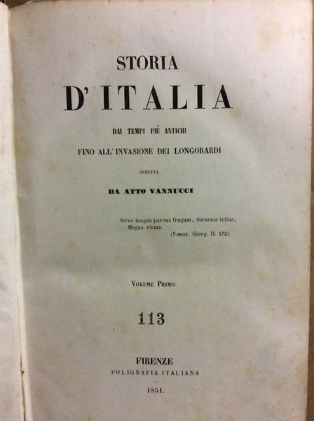 STORIA D'ITALIA. - Dai tempi più antichi fino all'invasione dei …