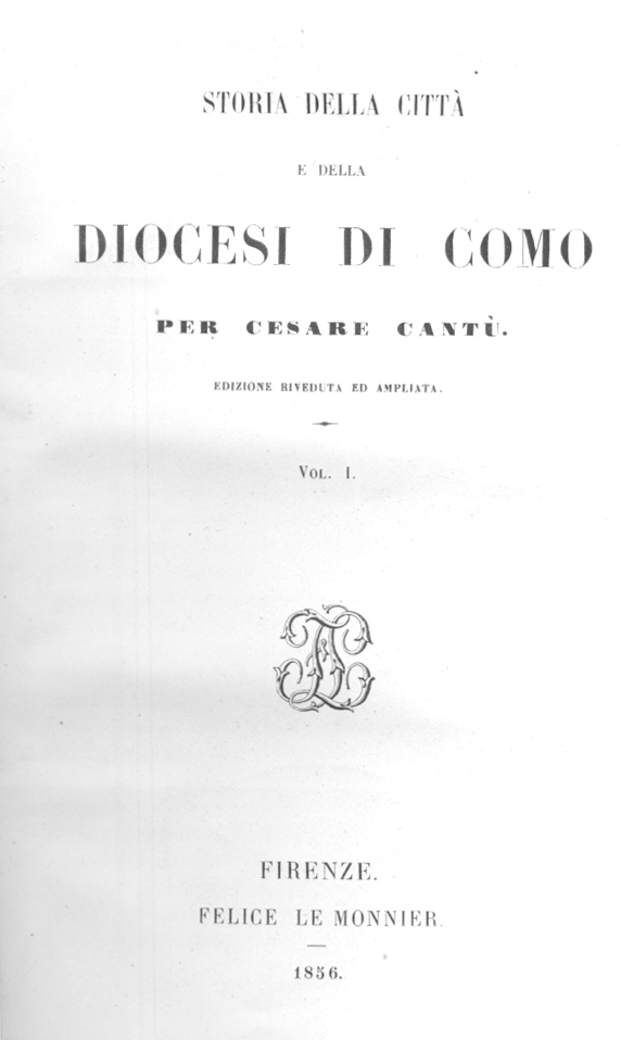 STORIA DELLA CITTA' E DELLA DIOCESI DI COMO. - Edizione …