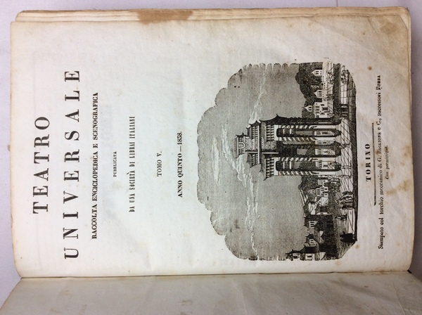 TEATRO UNIVERSALE. - Raccolta enciclopedica e scenografica. Pubblicata da una …