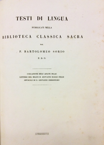 TESTI DI LINGUA PUBBLICATI NELLA BIBLIOTECA CLASSICA SACRA.