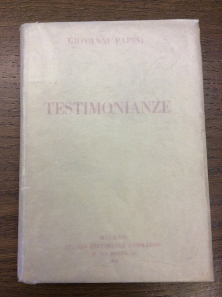 TESTIMONIANZE. - Saggi non critici. 3a Serie dei "24 Cervelli".