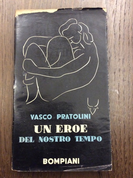 UN EROE DEL NOSTRO TEMPO.