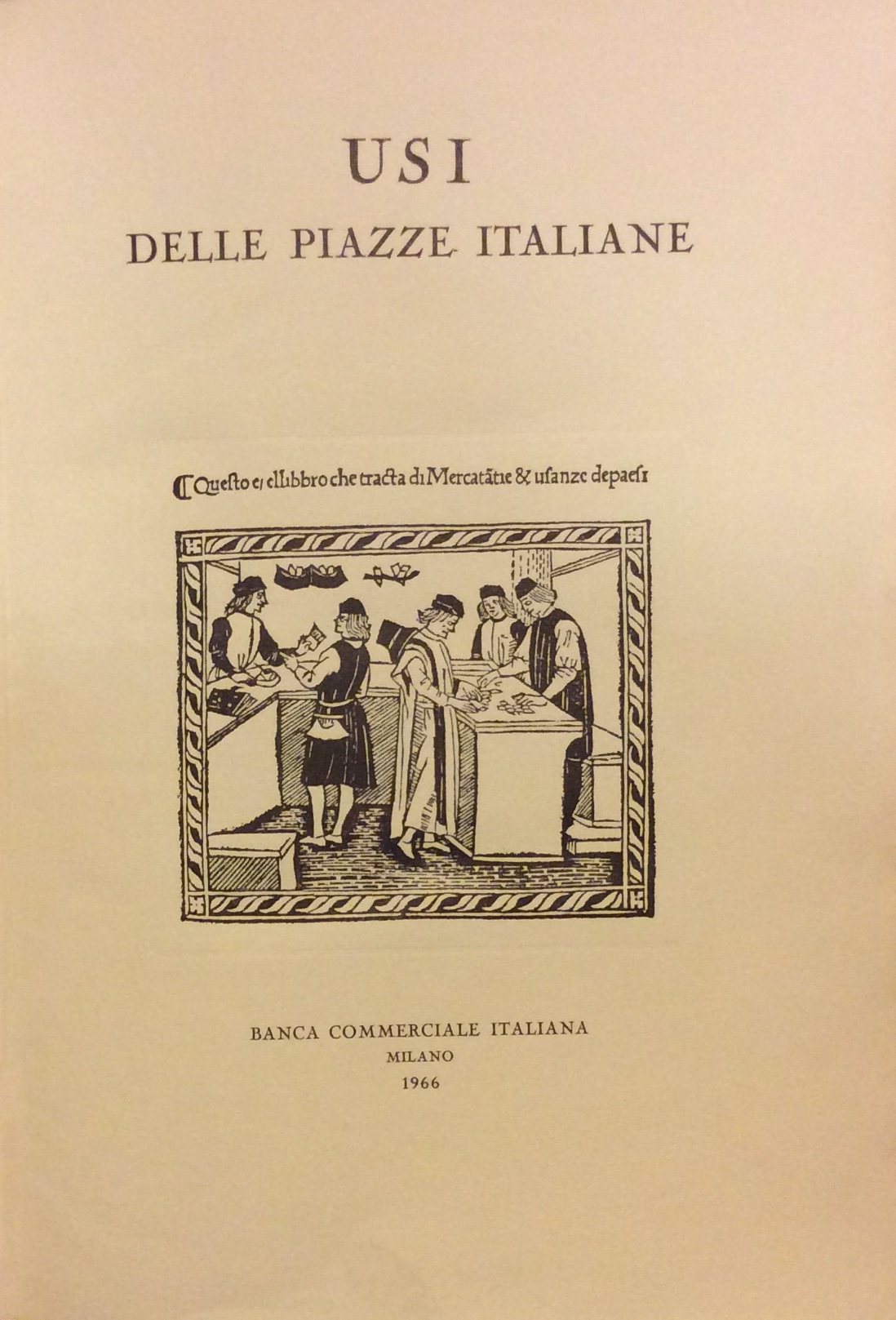 USI DELLE PIAZZE ITALIANE.