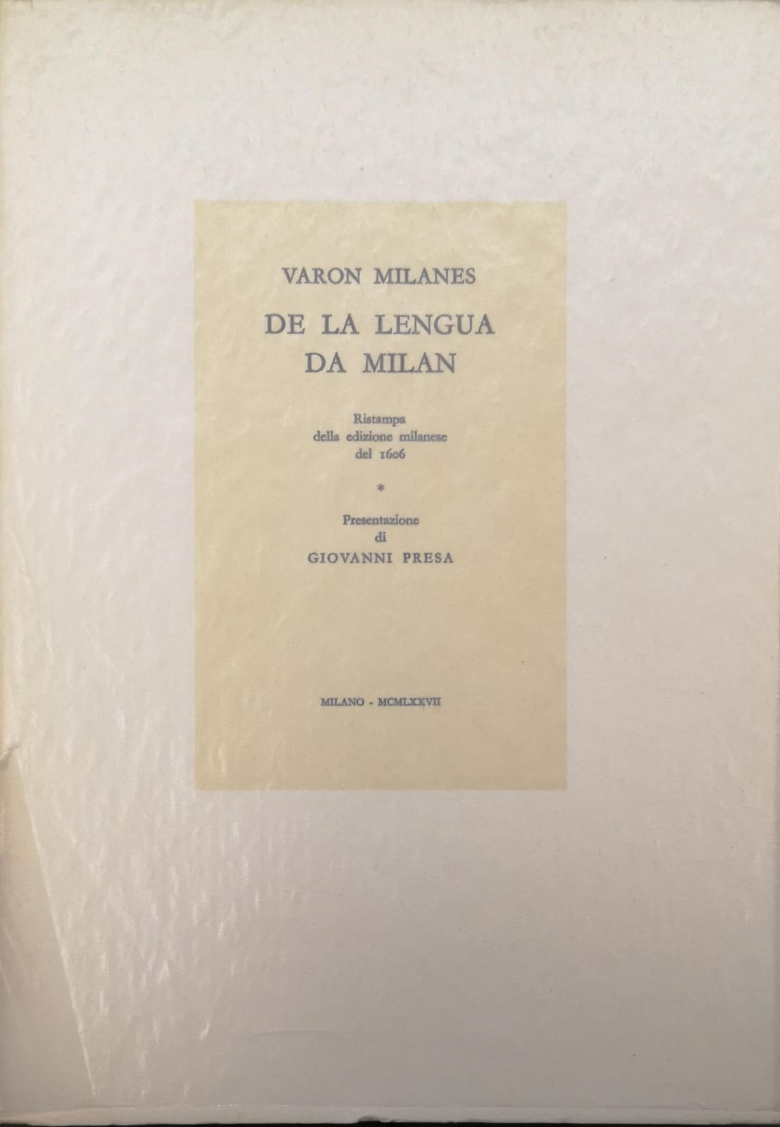 VARON MILANES DE LA LENGUA DA MILAN: RISTAMPA DELLA EDIZIONE …