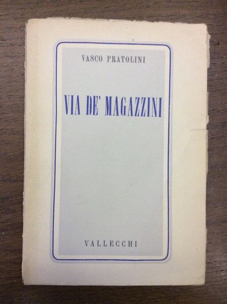 VIA DE' MAGAZZINI.