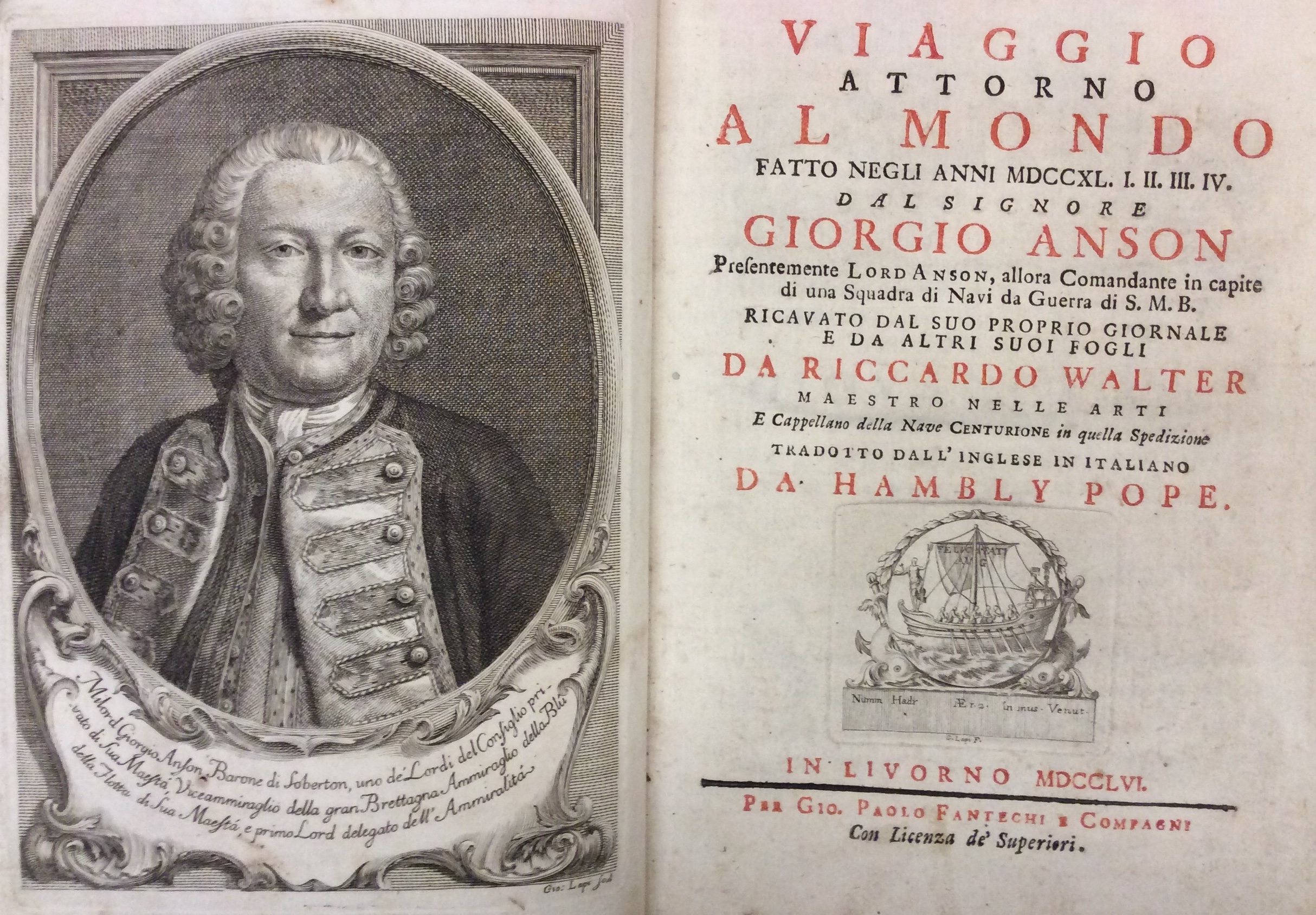 VIAGGIO ATTORNO AL MONDO FATTO NEGLI ANNI MDCCXL. I.II.III.IV. - …