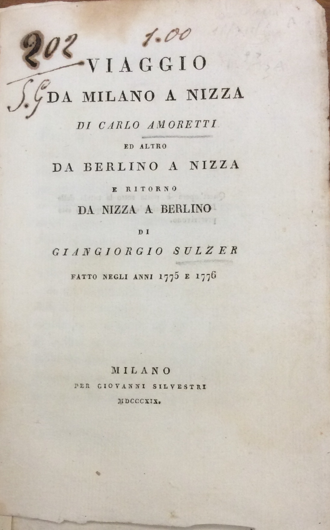 VIAGGIO DA MILANO A NIZZA DI CARLO AMORETTI. - Ed …
