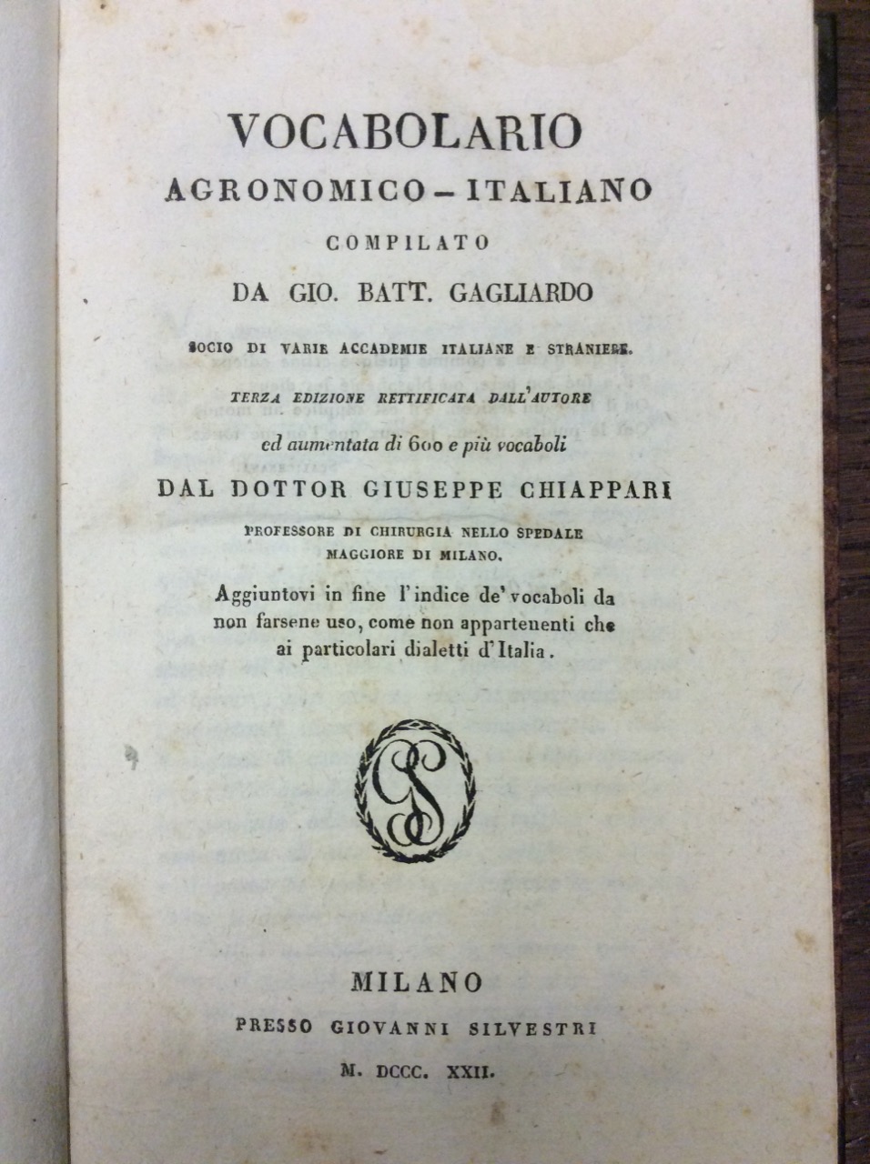 VOCABOLARIO AGRONOMICO-ITALIANO. - Terza edizione rettificata dall'autore ed aumentata di …