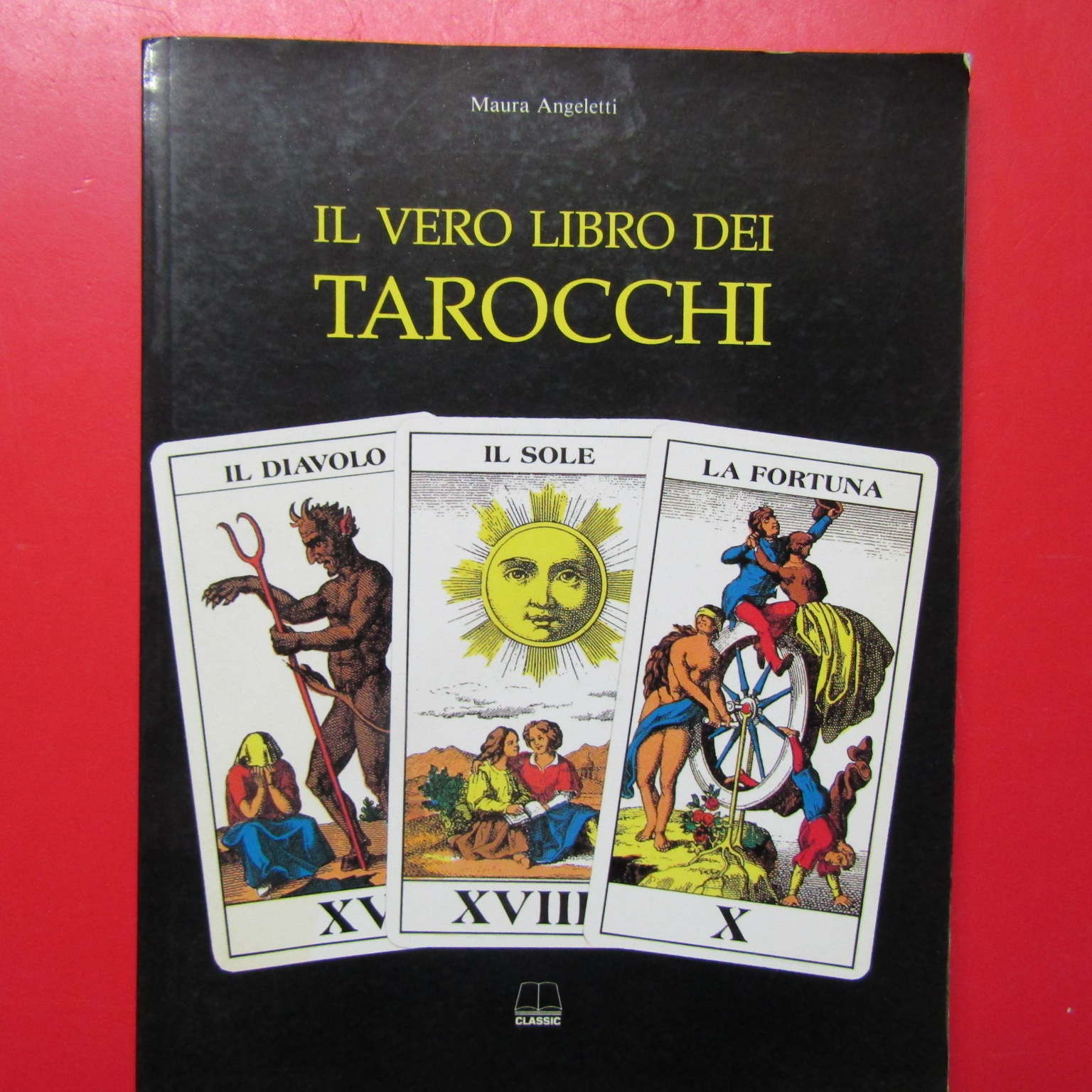 Il vero libro dei Tarocchi