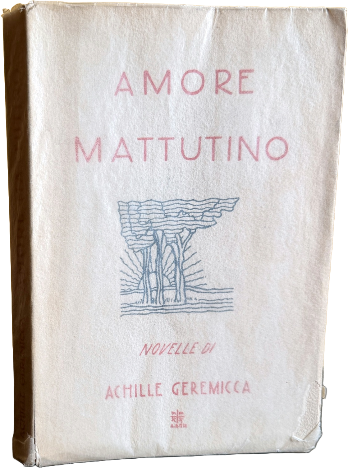 AMORE MATTUTINO. NOVELLE (AUTOGRAFATO)