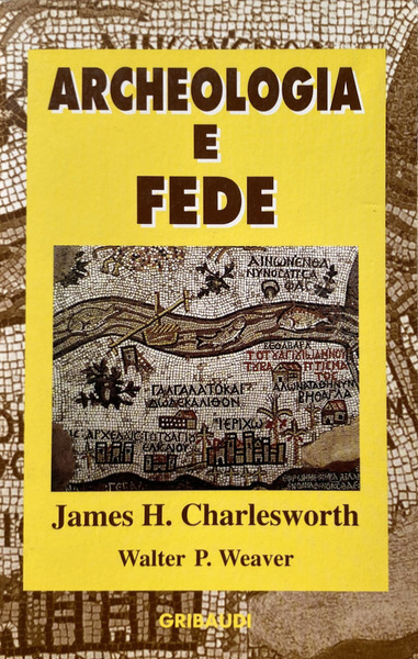 ARCHEOLOGIA E FEDE