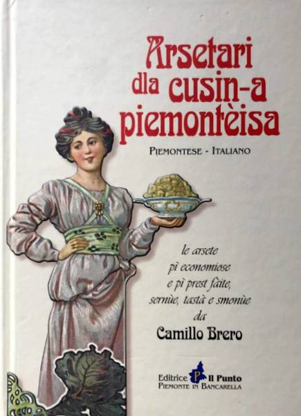 ARSETARI DLA CUSIN-A PIEMONTÈISA: LE ARSETE PÌ ECONOMIOSE E PÌ …