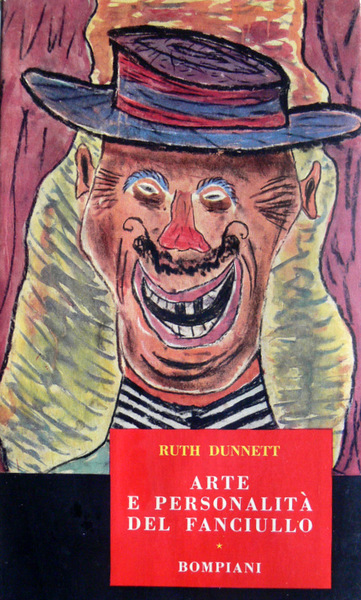 ARTE E PERSONALITÀ DEL FANCIULLO BOMPIANI 1953 ESPERIENZE CON I …