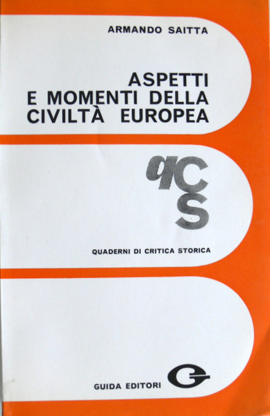 ASPETTI E MOMENTI DELLA CIVILTÀ EUROPEA