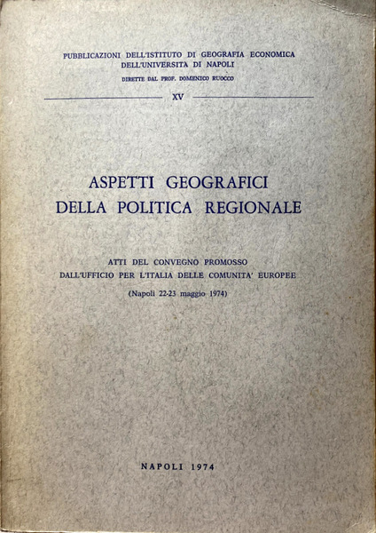 ASPETTI GEOGRAFICI DELLA POLITICA REGIONALE