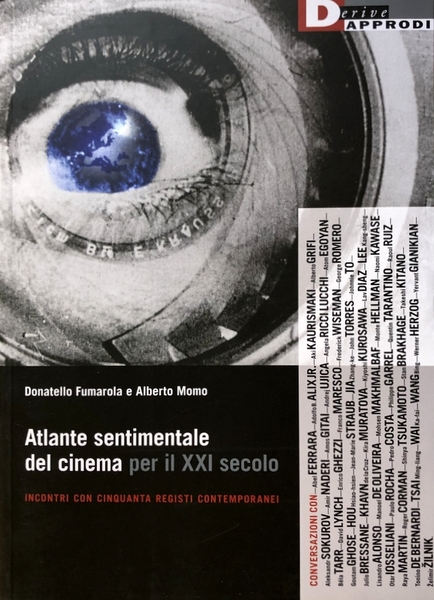 ATLANTE SENTIMENTALE DEL CINEMA PER IL XXI SECOLO. INCONTRI CON …