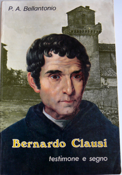 BERNARDO CLAUSI, TESTIMONE E SEGNO