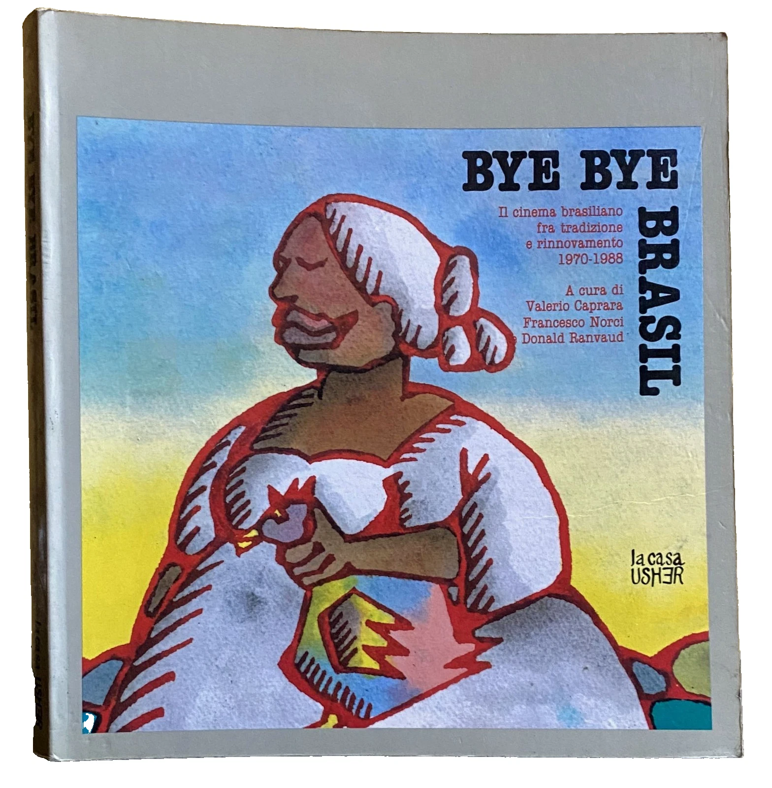 BYE BYE BRASIL. IL CINEMA BRASILIANO FRA TRADIZIONE E RINNOVAMENTO …