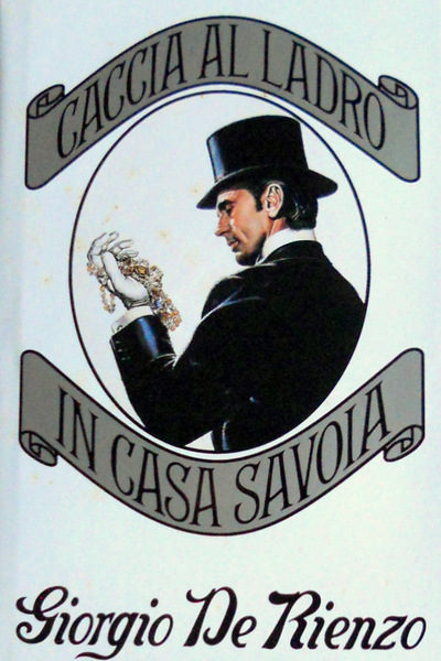 CACCIA AL LADRO IN CASA SAVOIA