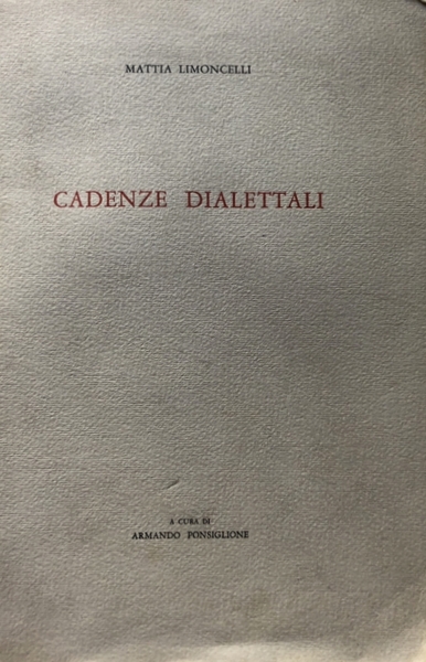 CADENZE DIALETTALI. A CURA DI ARMANDO PONSIGLIONE