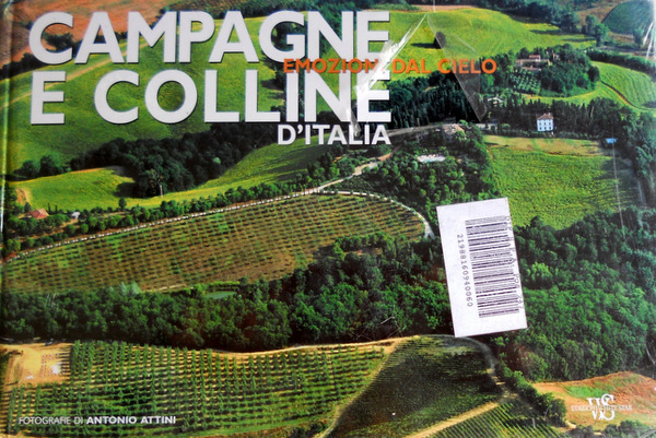 CAMPAGNE E COLLINE D'ITALIA EMOZIONI DAL CIELO