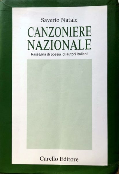 CANZONIERE NAZIONALE. RASSEGNA DI POESIA DI AUTORI ITALIANI