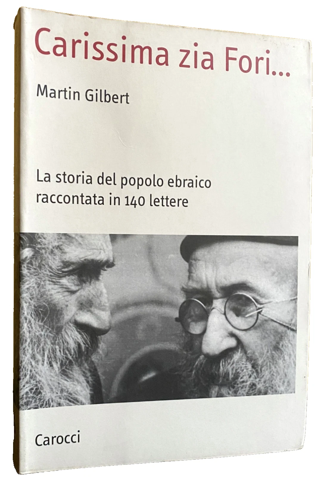 CARISSIMA ZIA FORI. LA STORIA DEL POPOLO EBRAICO RACCONTATA IN …