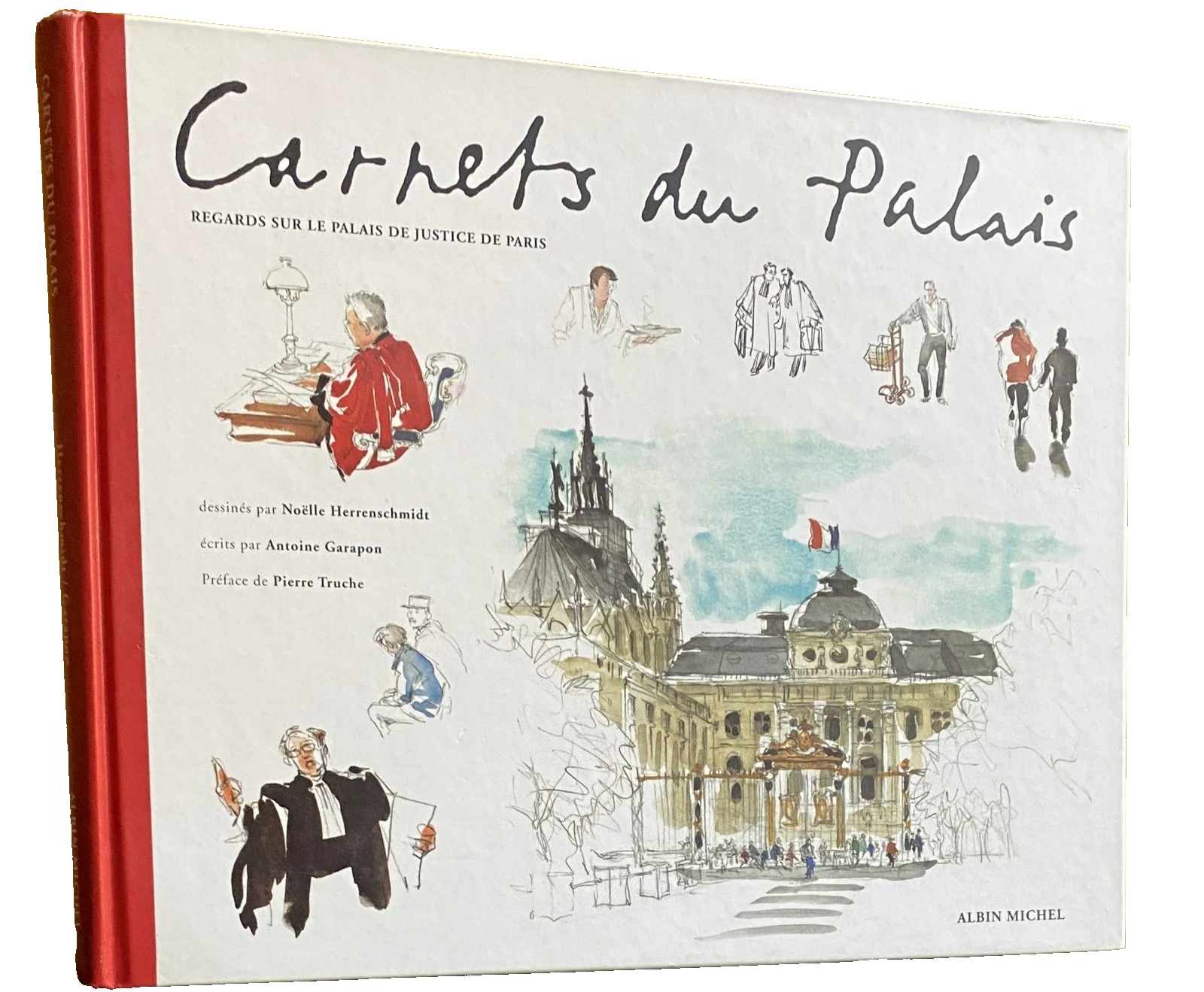 CARNETS DU PALAIS. REGARDS SUR LE PALAIS DE JUSTICE DE …