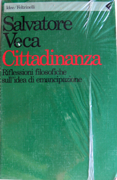 CITTADINANZA: RIFLESSIONI FILOSOFICHE SULL'IDEA DI EMANCIPAZIONE