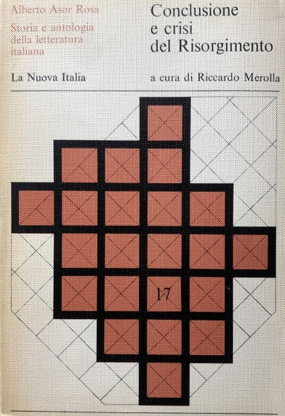 CONCLUSIONE E CRISI DEL RISORGIMENTO. A CURA DI RICCARDO MEROLLA