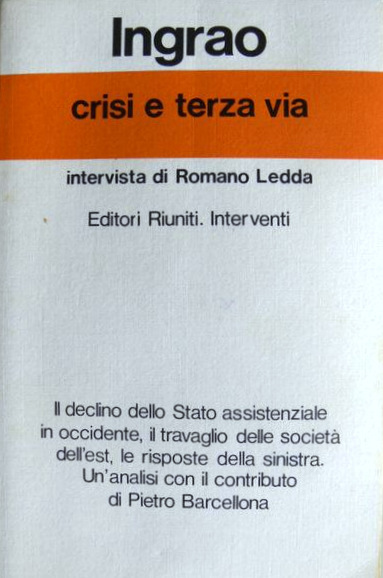 CRISI E TERZA VIA. INTERVISTA DI ROMANO LEDDA