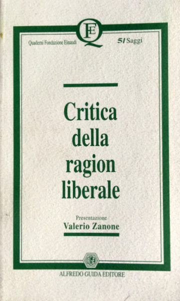 CRITICA DELLA RAGION LIBERALE