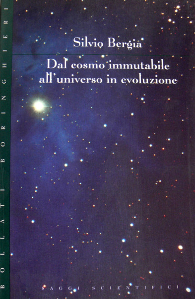 DAL COSMO IMMUTABILE ALL'UNIVERSO IN EVOLUZIONE