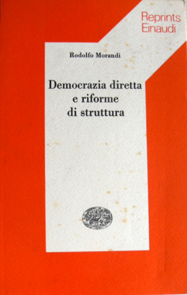 DEMOCRAZIA DIRETTA E RIFORME DI STRUTTURA