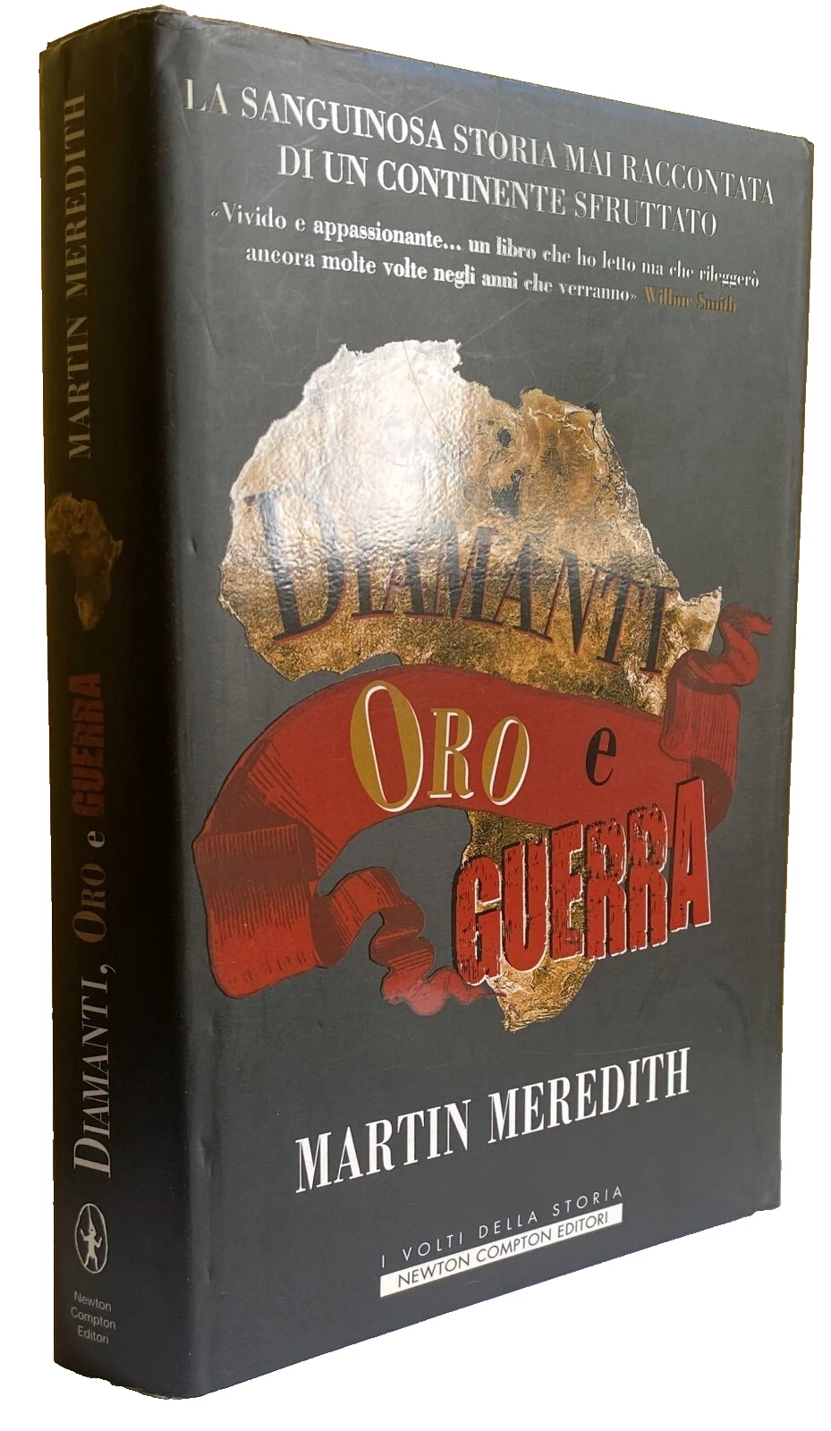 DIAMANTI, ORO E GUERRA. LA SANGUINOSA STORIA MAI RACCONTATA DI …