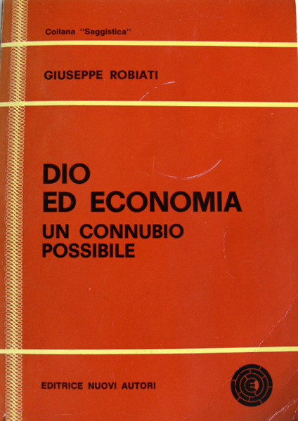 DIO ED ECONOMIA: UN CONNUBIO POSSIBILE