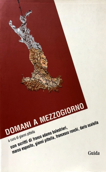 DOMANI A MEZZOGIORNO