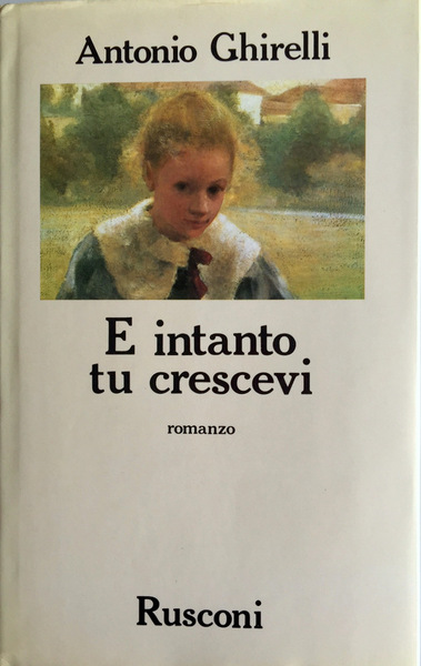 E INTANTO TU CRESCEVI